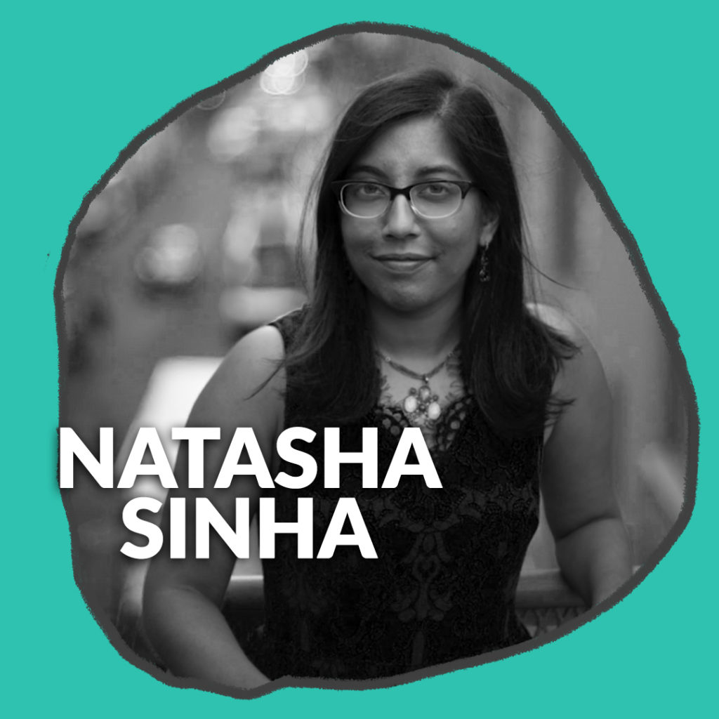 Natasha Sinha black and white headshot